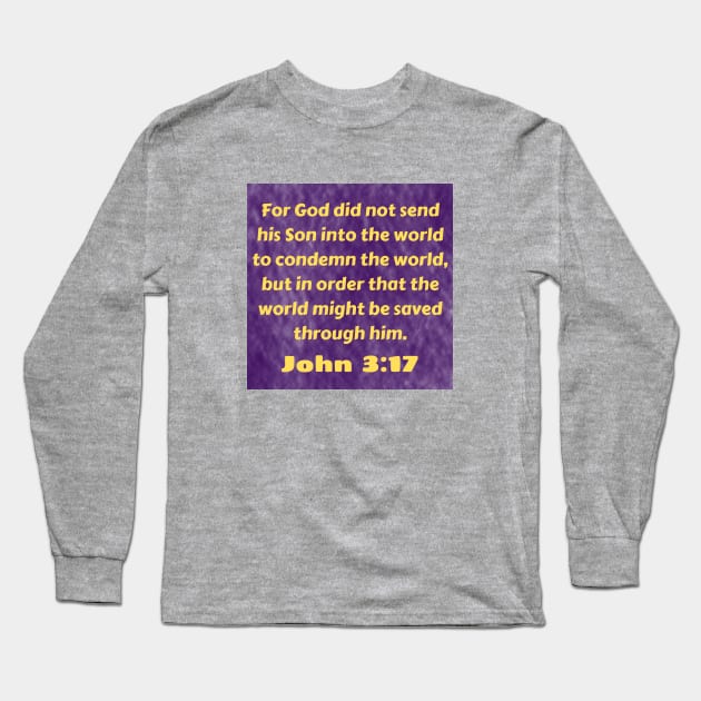 Bible Verse John 3:17 Long Sleeve T-Shirt by Prayingwarrior